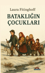 Bataklığın Çocukları - Klasikhane