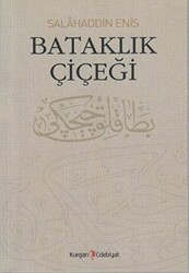 Bataklık Çiçeği - Kurgan Edebiyat