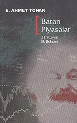 Batan Piyasalar - 21. Yüzyılın İlk Buhranı - Kırmızı Yayınları