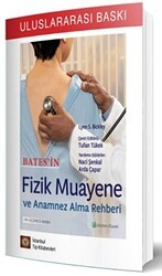 Bates’in Fizik Muayene ve Anamnez Alma Rehberi - İstanbul Tıp Kitabevi