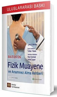 Bates’in Fizik Muayene ve Anamnez Alma Rehberi - 1