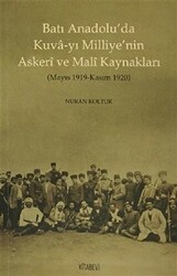Batı Anadolu’da Kuva-yı Milliye’nin Askeri ve Mali Kaynakları - Kitabevi Yayınları