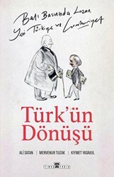 Batı Basınında Lozan, Yeni Türkiye ve Cumhuriyet - Timaş Tarih