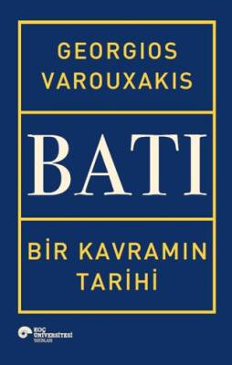 Batı - Bir Kavramın Tarihi - 1