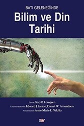 Batı Geleneğinde Bilim ve Din Tarihi - 1