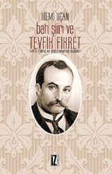Batı Şiiri ve Tevfik Fikret - İz Yayıncılık