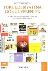 Batı Trakya`da Türk Edebiyatına Gönül Verenler - Bengü Yayınları