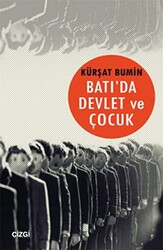 Batı`da Devlet ve Çocuk - Çizgi Kitabevi Yayınları