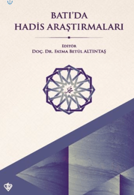 Batıda Hadis Araştırmaları - 1