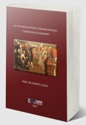 Batı`da Öteki`nin Kültürel ve İdeolojik Dönüşümü - Türkofobi & İslamofobi - Efe Akademi Yayınları