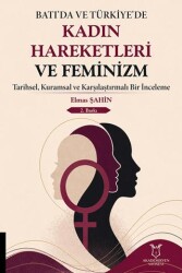 Batı’da ve Türkiye’de Kadın Hareketleri ve Feminizm - Akademisyen Kitabevi