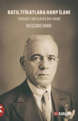 Batıl İtikatlara Harp İlanı - 1