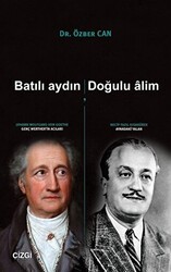 Batılı Aydın, Doğulu Alim - Çizgi Kitabevi Yayınları