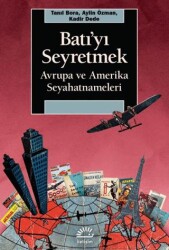 Batı`yı Seyretmek - İletişim Yayınevi