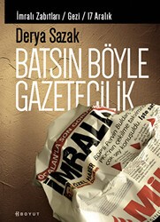 Batsın Böyle Gazetecilik - Boyut Yayın Grubu