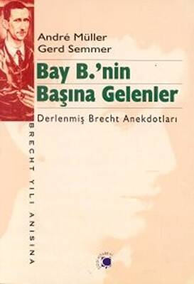 Bay B.’nin Başına Gelenler - 1