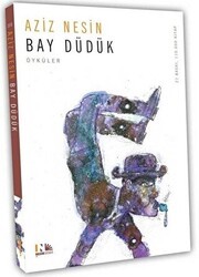 Bay Düdük - Nesin Yayınevi