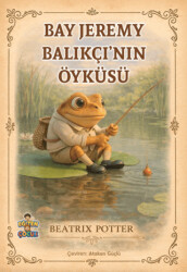 Bay Jeremy Balıkçı`nın Öyküsü - Eğiten Kitap