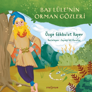 Bay Lüle’nin Orman Gözleri - 1