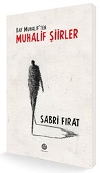 Bay Muhalif`ten Muhalif Şiirler - Sidar Yayınları