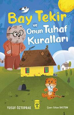 Bay Tekir ve Onun Tuhaf Kuralları - 1