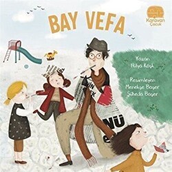 Bay Vefa - Karavan Çocuk Yayınları