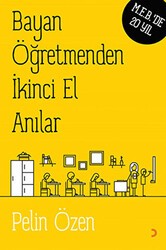 Bayan Öğretmenden İkinci El Anılar - Cinius Yayınları