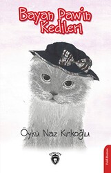 Bayan Paw`in Kedileri - Dorlion Yayınları