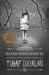 Bayan Peregrine’in Tuhaf Çocukları - İthaki Yayınları