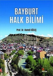 Bayburt Halk Bilimi - Kriter Yayınları