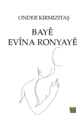 Baye Evina Ronyaye - J&J Yayınları