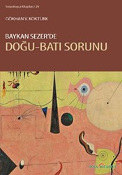 Baykan Sezer’de Doğu-Batı Sorunu - Doğu Kitabevi