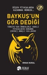 Baykuş`un Gör Dediği - Scala Yayıncılık