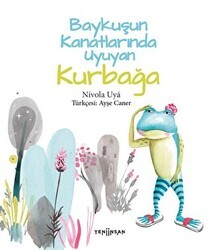 Baykuşun Kanatlarında Uyuyan Kurbağa - Yeni İnsan Yayınevi