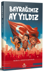 Bayrağımız Ay Yıldız - Ekinoks Yayın Grubu