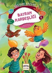 Bayram Kardeşliği - Bilgin Serçe Hikayeleri 1 - Nar Çocuk