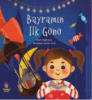 Bayramın İlk Günü - 1