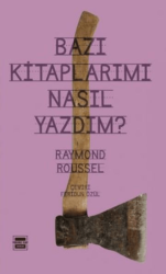Bazı Kitaplarımı Nasıl Yazdım - Yedinci Kat Yayınları