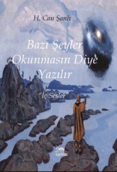 Bazı Şeyler Okunmasın Diye Yazılır - Sarmal Kitabevi