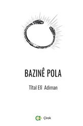 Bazine Pola - Aram Yayınları
