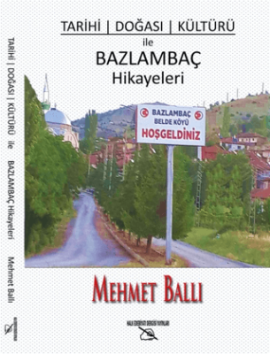 Bazlambaç Hikayeleri - 1