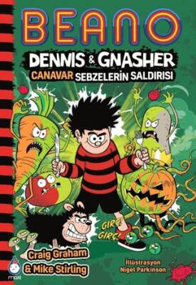 Beano Dennis & Gnasher Canavar Sebzelerin Saldırısı - 1