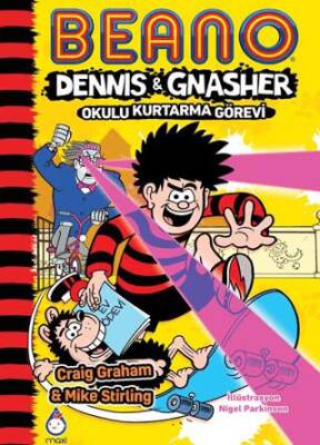 Beano Dennıs&Gnasher Okulu Kurtarma Görevi - 1