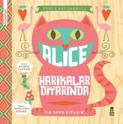 Bebebiyat - Alice Harikalar Diyarında - Taze Kitap