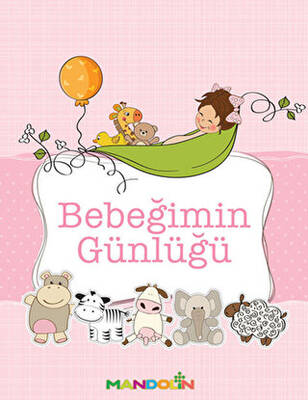 Bebeğimin Günlüğü - 1