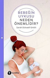 Bebeğin Uykusu Neden Önemlidir? - Kuraldışı Yayınevi