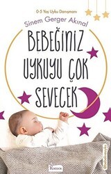 Bebeğiniz Uykuyu Çok Sevecek - Koridor Yayıncılık