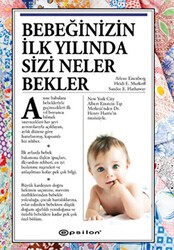 Bebeğinizin İlk Yılında Sizi Neler Bekler - Epsilon Yayınevi
