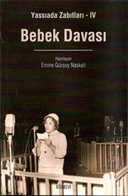 Bebek Davası - 1