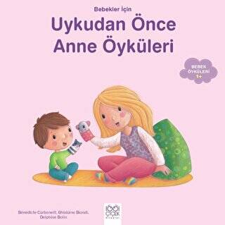 Bebekler İçin Anne Öyküleri - 1